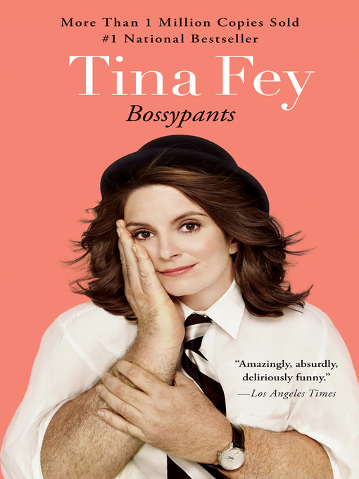 Title details for Bossypants by Tina Fey - Wait list